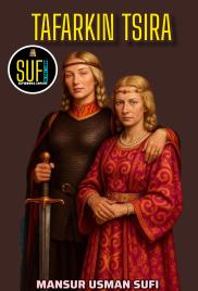 TAFARKIN TSIRA Littafin Yaki Complete By Mansur Sufi  .pdf