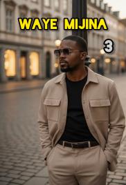 WAYE MIJINA 3 Book Complete By Autar Alhei.doc