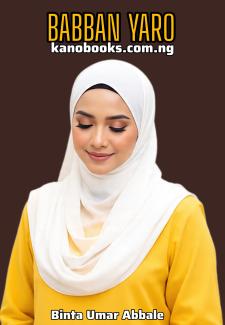 BABAN YARO PART 1 BOOK COMPLETE BY BINTA UMAR ABBALE.pdf