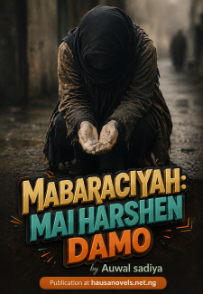 MABARACIYAH Mai Harshen Damo by Auwal sadiya