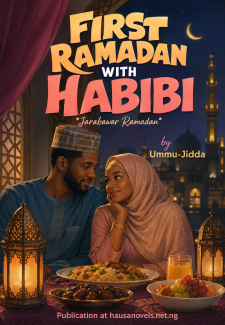 FIRST RAMADAN WITH Jarabawar Ramadan HABIBI by Ummu Jidda