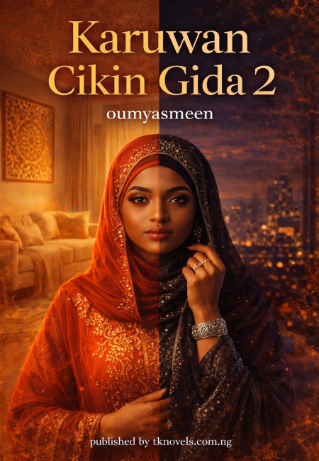 KARUWAN CIKIN GIDA BOOK 2 BY OUMYASMEEN